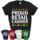 Proud Retail Cashier Africa Pride Black History Month T-Shirt