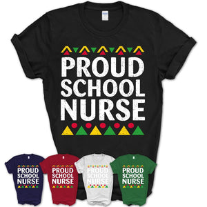 Proud School Nurse Africa Pride Black History Month T-Shirt