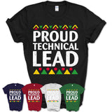 Proud Technical Lead Africa Pride Black History Month T-Shirt