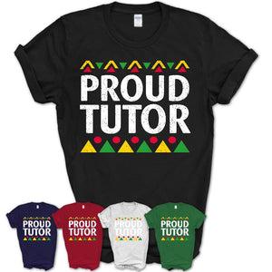 Proud Tutor Africa Pride Black History Month T-Shirt