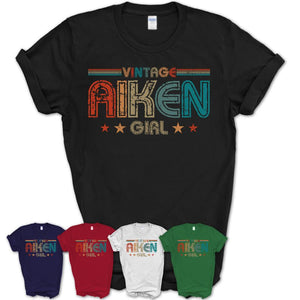 Proud Vintage Aiken Girl Shirt South Carolina Pride Gift Birthday Shirt for Her