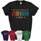 Proud Vintage Aiken Girl Shirt South Carolina Pride Gift Birthday Shirt for Her