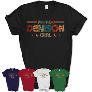 Proud Vintage Denison Girl Shirt Texas Pride Gift Birthday Shirt for Her
