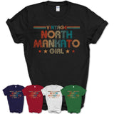 Proud Vintage North Mankato Girl Shirt Minnesota Pride Gift Birthday Shirt for Her