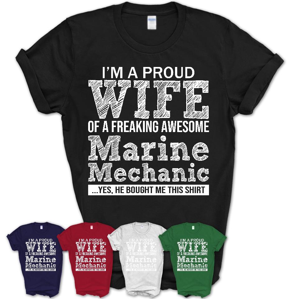 Proud Wife of A Freaking Awesome Marine Mechanic Husband Shirt, Wife Valentine Gift, Anniversary Couple Shirt