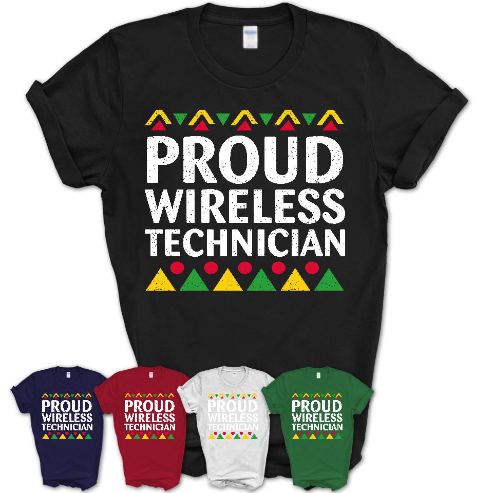 Proud Wireless Technician Africa Pride Black History Month T-Shirt