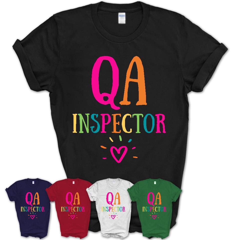 Qa Inspector Rainbow Lettering Heart Shirt, Employee Appreciation Gifts
