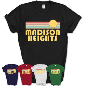 Retro Madison Heights Michigan Sunset Shirt Vintage Colors