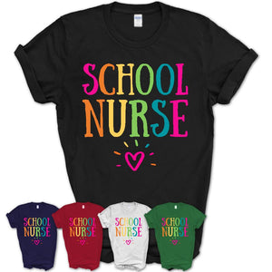 School Nurse Rainbow Lettering Heart Shirt, Employee Appreciation Gifts