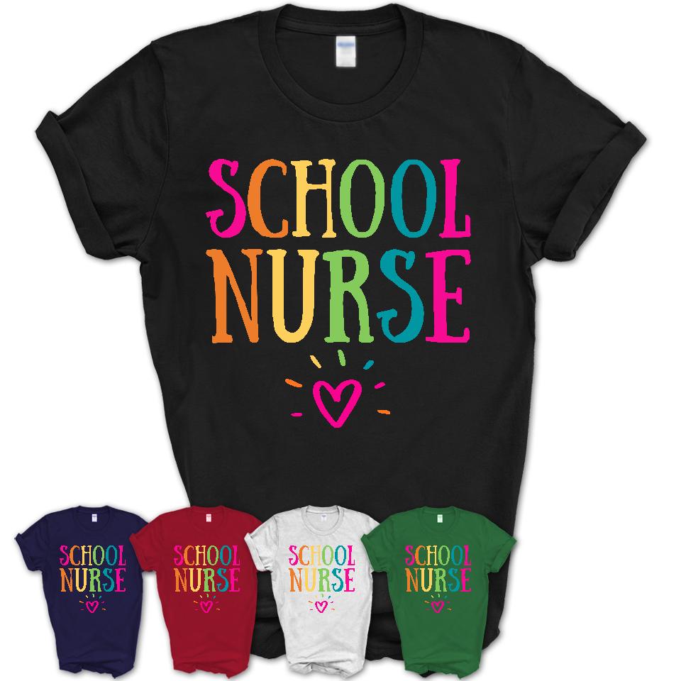 School Nurse Rainbow Lettering Heart Shirt, Employee Appreciation Gifts