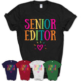 Senior Editor Rainbow Lettering Heart Shirt, Employee Appreciation Gifts