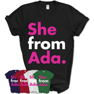She From Ada Shirt Oklahoma State Birthday Gift For Her