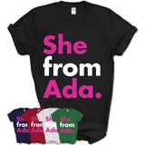 She From Ada Shirt Oklahoma State Birthday Gift For Her
