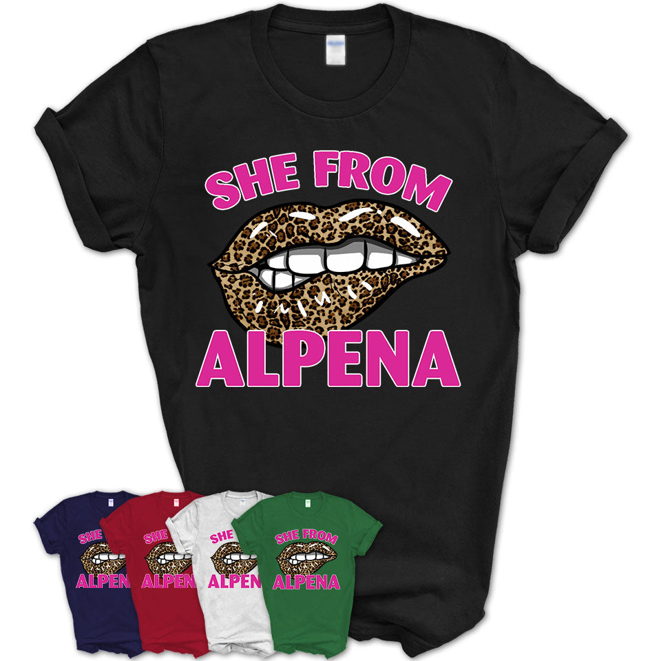 She From Alpena Michigan Gift Cheetah Leopard Sexy Lips Shirt