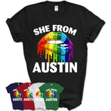 She From Austin Texas T-Shirt LGBT Pride Sexy Lips Gift Shirt