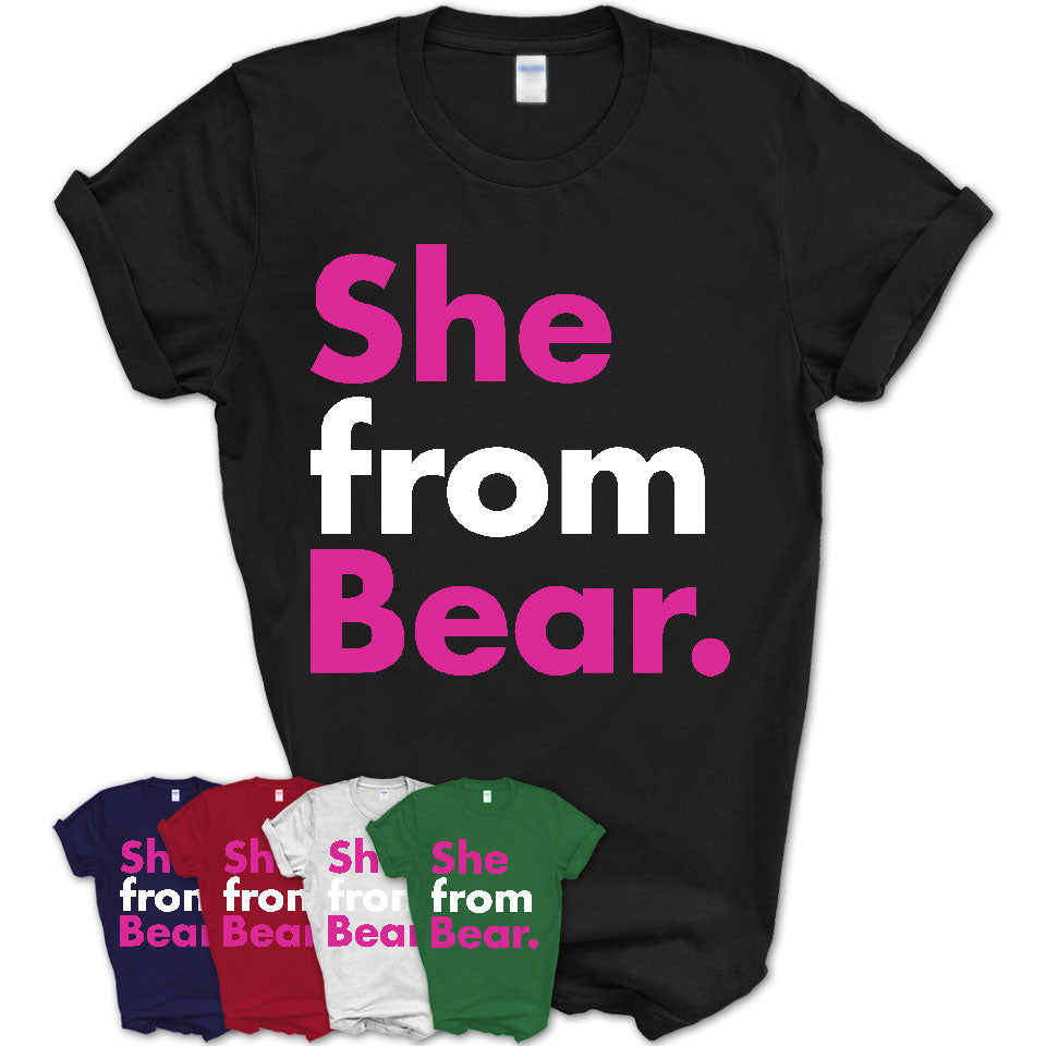 She From Bear Shirt Delaware State Birthday Gift For Her