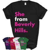 She From Beverly Hills Shirt California State Birthday Gift For Her