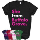 She From Buffalo Grove Shirt Illinois State Birthday Gift For Her