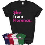 She From Florence Shirt South Carolina State Birthday Gift For Her