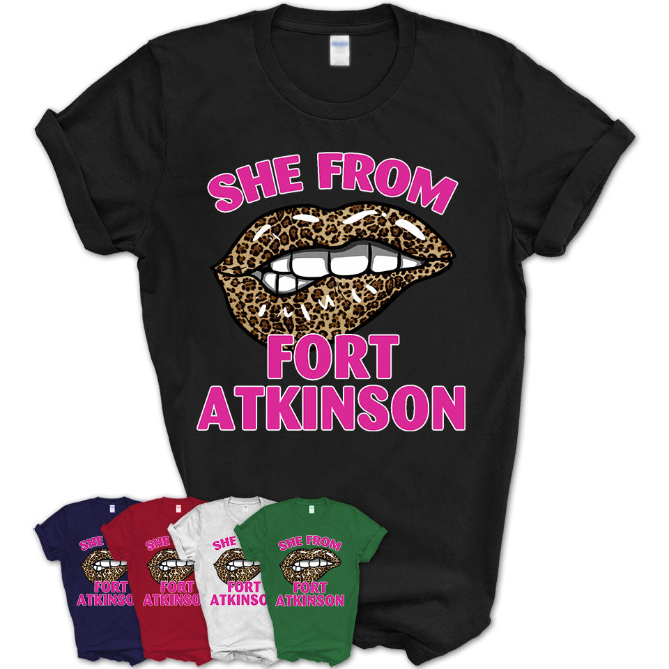 She From Fort Atkinson Wisconsin Gift Cheetah Leopard Sexy Lips Shirt