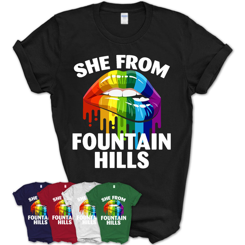 She From Fountain Hills Arizona T-Shirt LGBT Pride Sexy Lips Gift Shirt