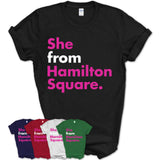 She From Hamilton Square Shirt New Jersey State Birthday Gift For Her