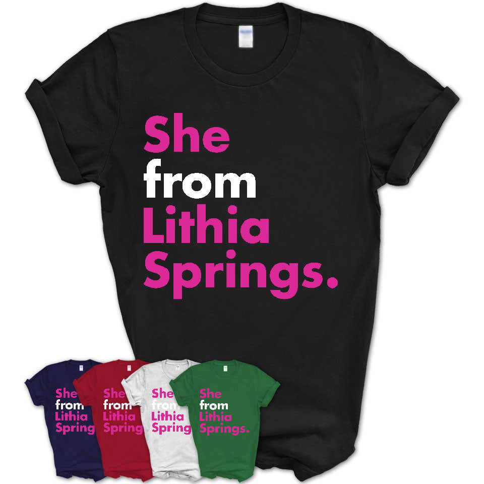She From Lithia Springs Shirt Georgia State Birthday Gift For Her