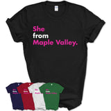 She From Maple Valley Shirt Washington State Birthday Gift For Her