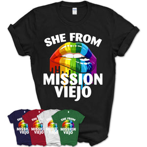 She From Mission Viejo California T-Shirt LGBT Pride Sexy Lips Gift Shirt
