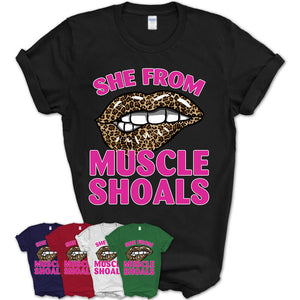 She From Muscle Shoals Alabama Gift Cheetah Leopard Sexy Lips Shirt