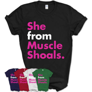 She From Muscle Shoals Shirt Alabama State Birthday Gift For Her