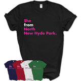 She From North New Hyde Park Shirt New York State Birthday Gift For Her