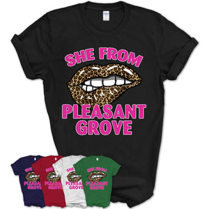 She From Pleasant Grove Utah Gift Cheetah Leopard Sexy Lips Shirt