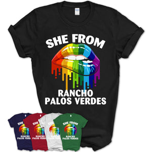 She From Rancho Palos Verdes California T-Shirt LGBT Pride Sexy Lips Gift Shirt