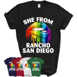 She From Rancho San Diego California T-Shirt LGBT Pride Sexy Lips Gift Shirt