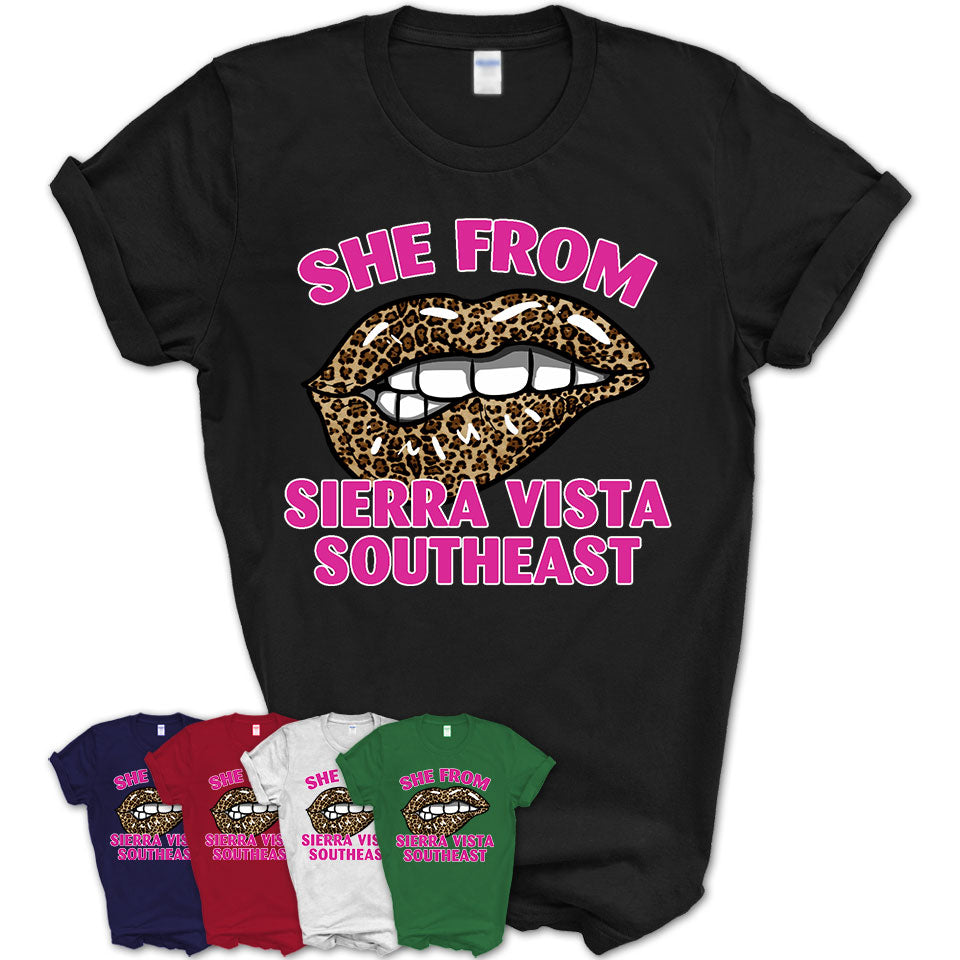 She From Sierra Vista Southeast Arizona Gift Cheetah Leopard Sexy Lips Shirt