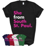 She From South St. Paul Shirt Minnesota State Birthday Gift For Her