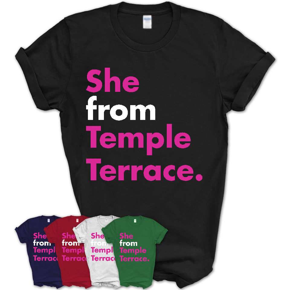 She From Temple Terrace Shirt Florida State Birthday Gift For Her