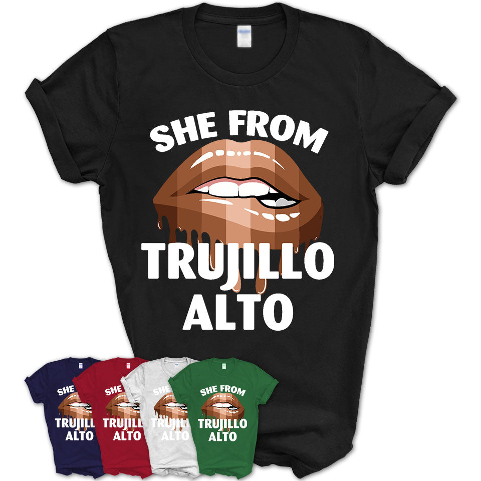 She From Trujillo Alto Puerto Rico T-Shirt Black Lives Matter Sexy Lips Girl Shirt