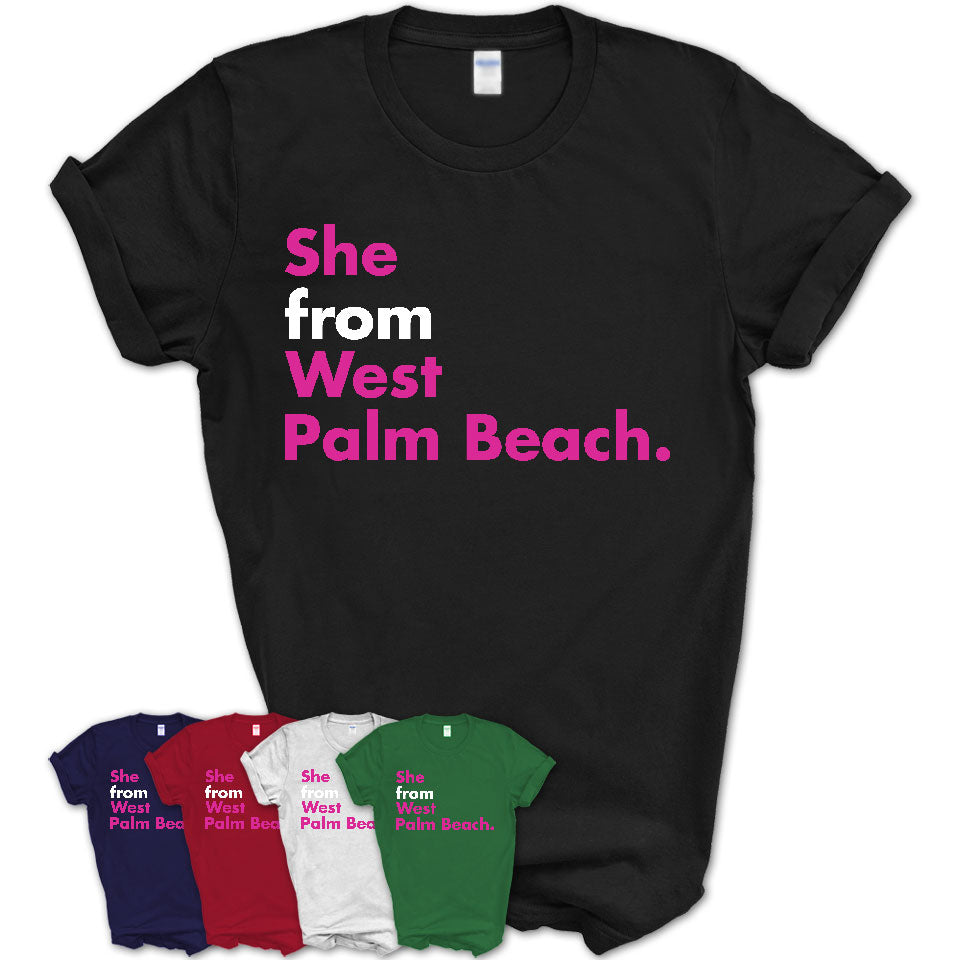 She From West Palm Beach Shirt Florida State Birthday Gift For Her