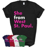 She From West St. Paul Shirt Minnesota State Birthday Gift For Her