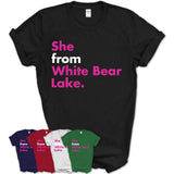 She From White Bear Lake Shirt Minnesota State Birthday Gift For Her