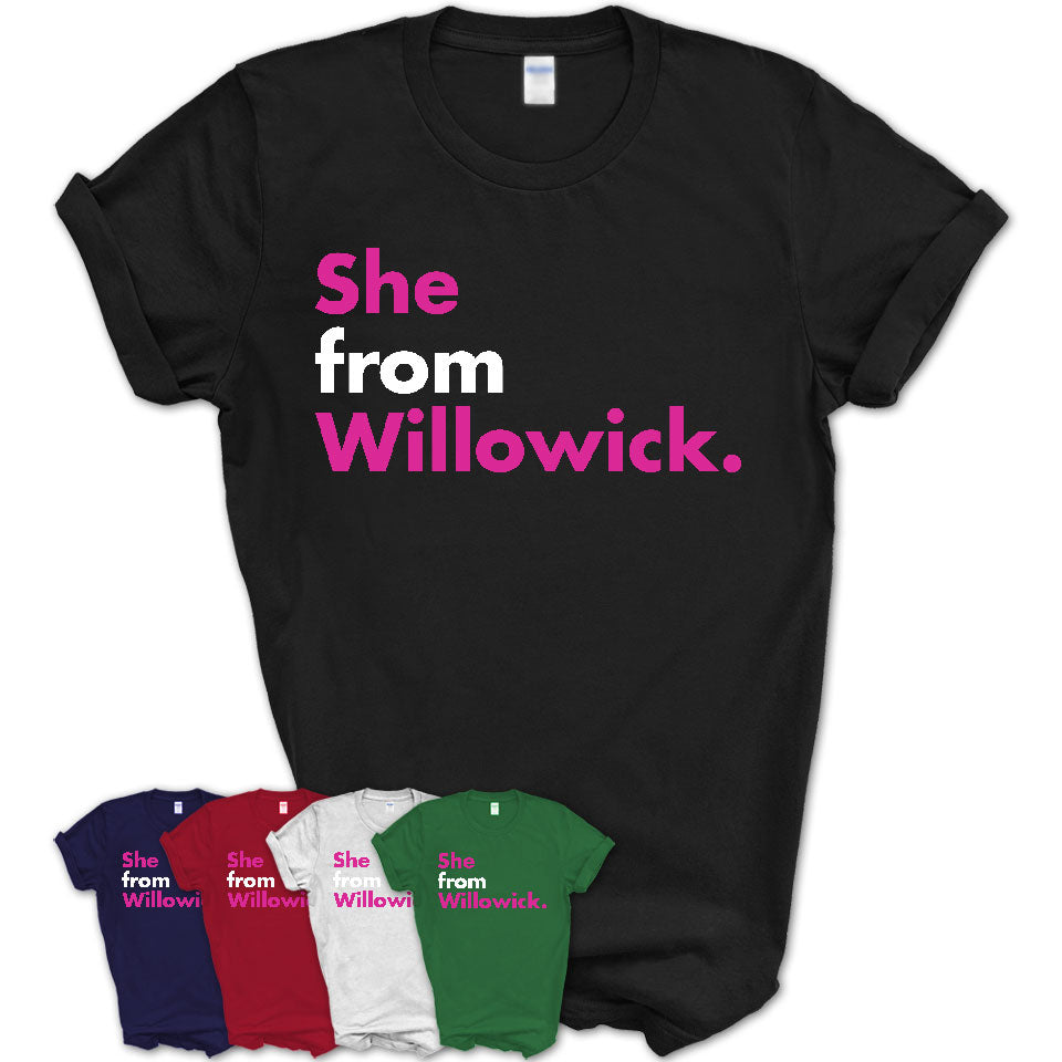 She From Willowick Shirt Ohio State Birthday Gift For Her