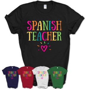 Spanish Teacher Rainbow Lettering Heart Shirt, Employee Appreciation Gifts