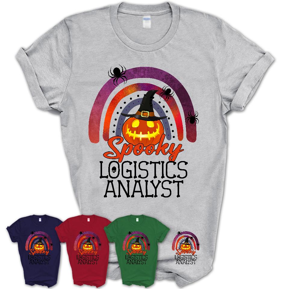 Spooky Logistics Analyst Shirt, Halloween Rainbow Shirt for Women, Funny Pumpkin Shirt for Logistics Analyst, Halloween Gift
