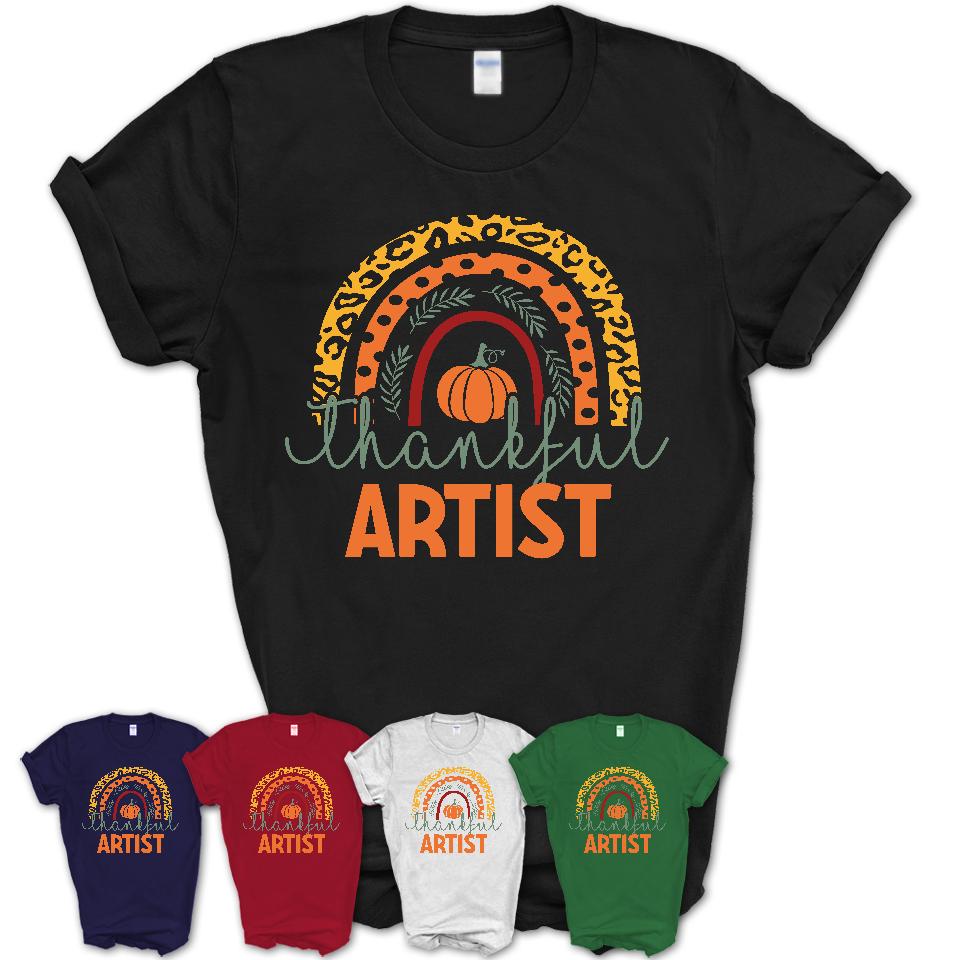 Thankful Artist Shirt, Pumpkin Rainbow Sweater for Fall Lovers, Thanksgiving Gift for Artist Women