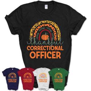 Thankful Correctional Officer Shirt, Pumpkin Rainbow Sweater for Fall Lovers, Thanksgiving Gift for Correctional Officer Women