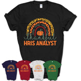 Thankful Hris Analyst Shirt, Pumpkin Rainbow Sweater for Fall Lovers, Thanksgiving Gift for Hris Analyst Women