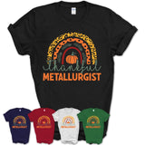 Thankful Metallurgist Shirt, Pumpkin Rainbow Sweater for Fall Lovers, Thanksgiving Gift for Metallurgist Women