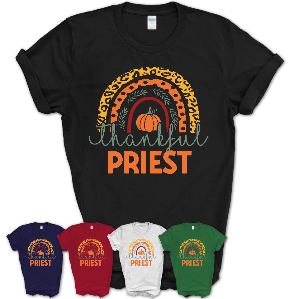 Thankful Priest Shirt, Pumpkin Rainbow Sweater for Fall Lovers, Thanksgiving Gift for Priest Women